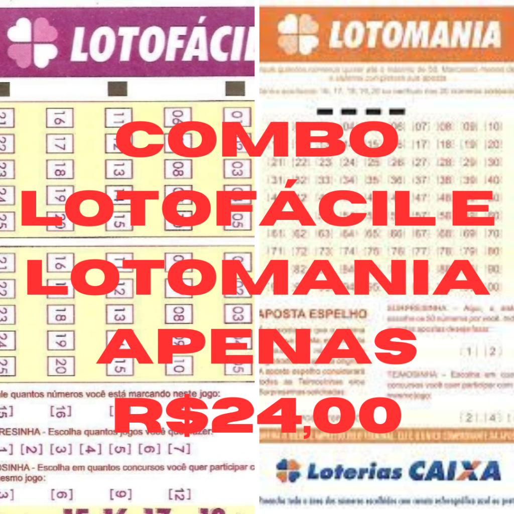 Bolão, Combo Lotofácil e Lotomania, R24,00 a Cota. Lotojá Loterias Caixa